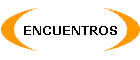 ENCUENTROS